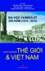 Đại học Humboldt 200 năm (1810-2010): Kinh nghiệm thế giới và Việt Nam